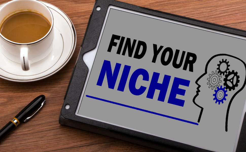 Find your Niche